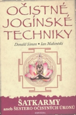 Книга Očistné jogínské techniky Ian Makowski