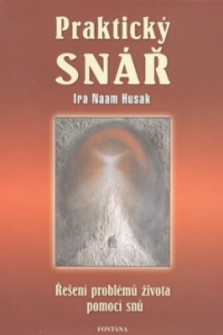 Kniha Praktický snář Ira Naam Husak