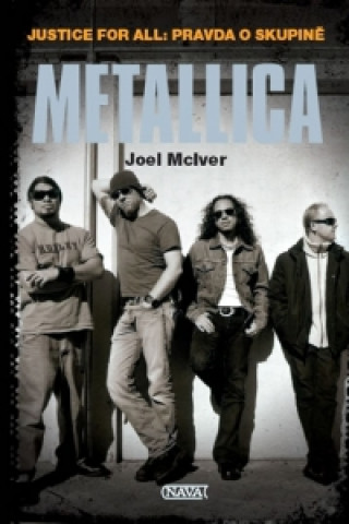 Kniha Metallica Joel McIver