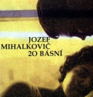 Könyv 20 básní Jozef Mihalkovič