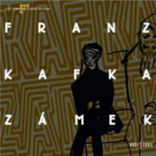 Audio Zámek Franz Kafka