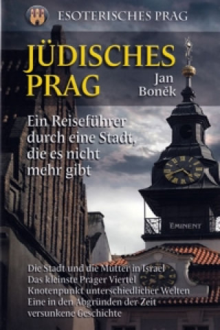 Kniha Jüdisches Prag Jan Boněk