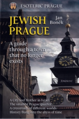 Kniha Jewish Prague Jan Boněk