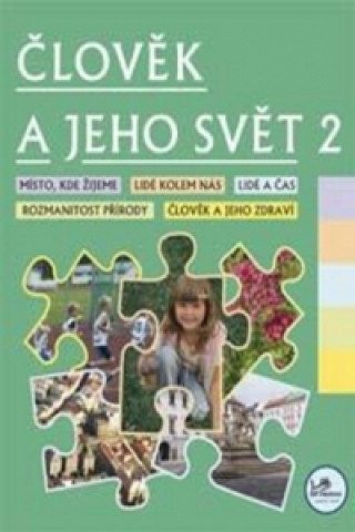 Book Člověk a jeho svět 2 Hana Danihelková