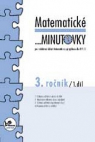 Kniha Matematické minutovky 3. ročník / 1. díl Josef Molnár; Hana Mikulenková