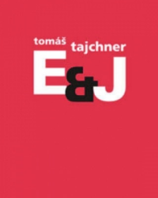 Kniha E&J Tomáš Tajchner