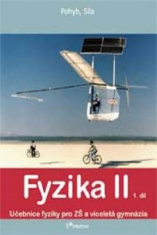 Książka Fyzika II 1.díl Ranata Holubová