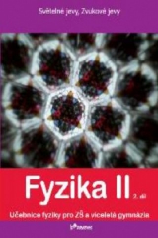 Kniha Fyzika II 2.díl Tomáš Kopřiva