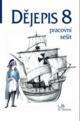 Könyv Dějepis 8 Pracovní sešit Ondřej Hýsek