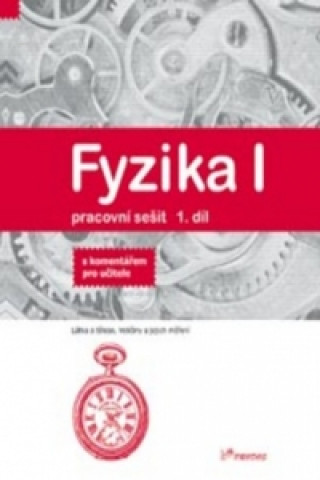 Книга Fyzika I Pracovní sešit 1 díl Josef Molnár