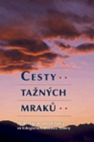 Könyv Cesty tažných mraků Zdeněk Thoma