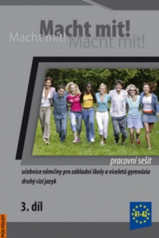 Книга Macht mit! Pracovní sešit 3. díl collegium