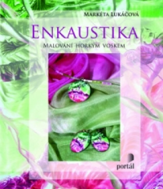 Kniha Enkaustika Markéta Lukáčová