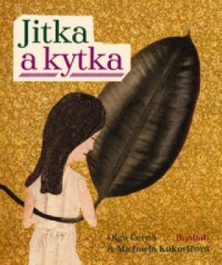 Book Jitka a kytka Olga Černá