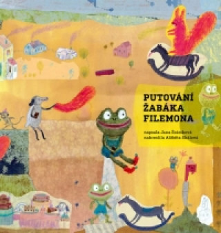 Книга Putování žabáka Filemona Jana Šrámková