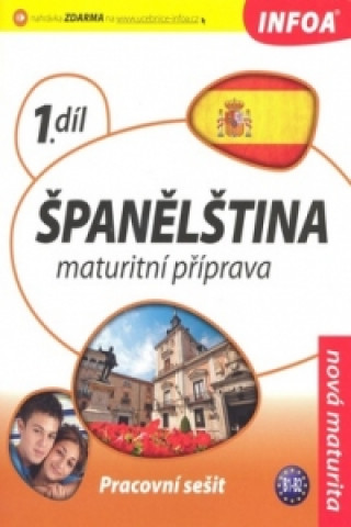 Könyv Španělština 1 Maturitní příprava de Sueda Isabel Alonso