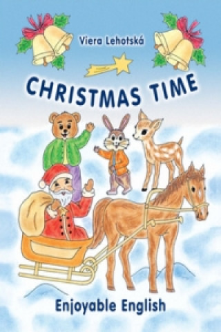 Kniha Christmas Time Viera Lehotská