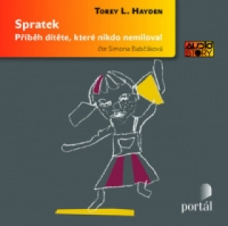 Audio CD Spratek Torey L. Hayden
