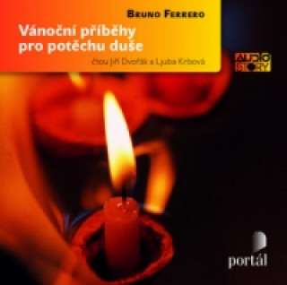 Audio CD Vánoční příběhy pro potěchu duše Bruno Ferrero