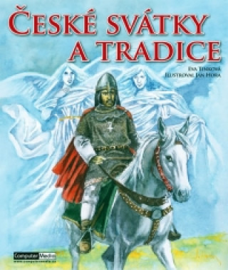 Книга České svátky a tradice Eva Tinková