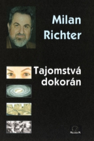 Kniha Tajomstvá dokorán Milan Richter