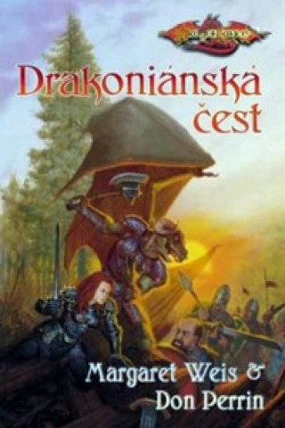 Книга DragonLance Drakoniánská čest Margaret Weis