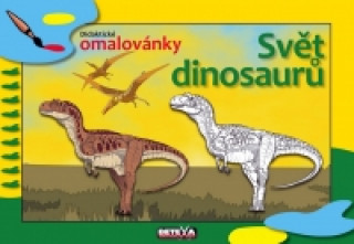 Könyv Svět dinosaurů neuvedený autor