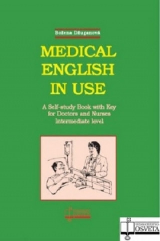 Kniha Medical english in use Božena Džuganová