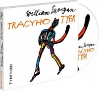 Audio Tracyho Tygr William Saroyan