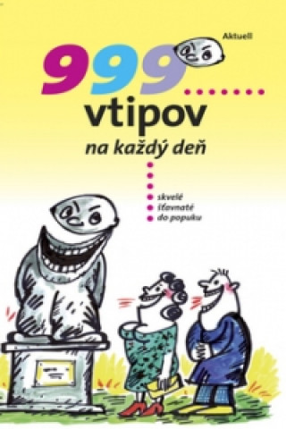 Książka 999 vtipov na každý deň Vladimír Skalický