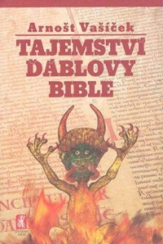 Kniha Tajemství ďáblovy bible Arnošt Vašíček