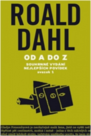 Könyv Souhrné vydání nejlepších povídek I. Roald Dahl