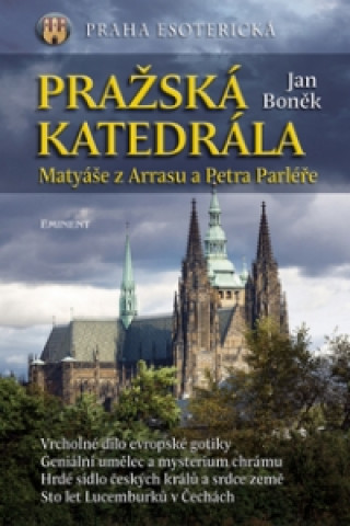 Knjiga Pražská katedrála Jan Boněk