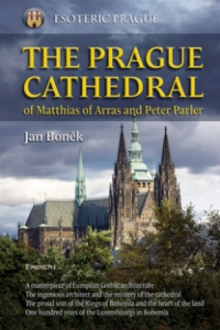 Könyv The Prague Cathedral Jan Boněk