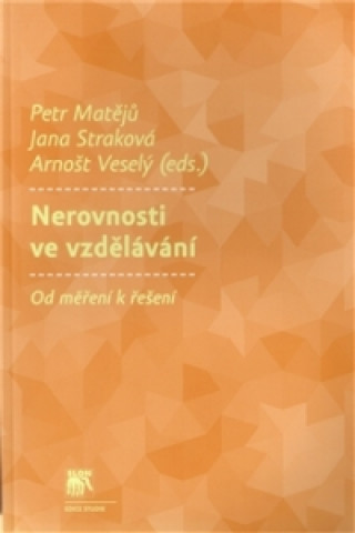 Book Nerovnosti ve vzdělávání Petr Matějů