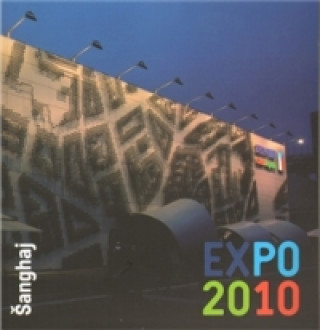 Kniha Expo 2010 