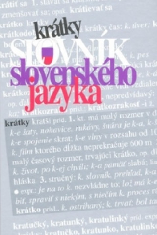 Carte Krátky slovník slovenského jazyka collegium