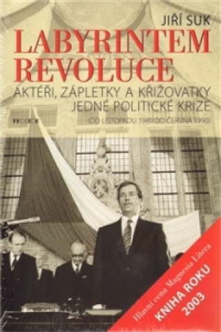 Book Labyrintem revoluce Jiří Suk