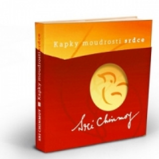 Kniha Kapky moudrosti srdce Sri Chinmoy