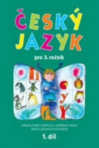 Könyv Český jazyk pro 3.ročník Hana Mikulenková