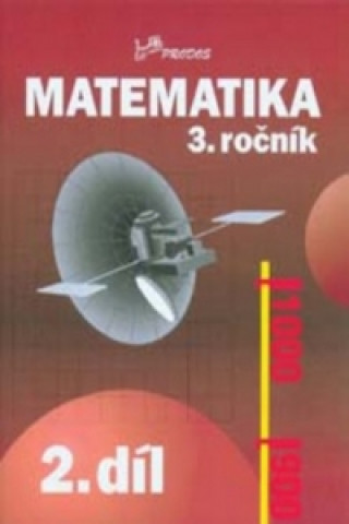Könyv Matematika 3. ročník Mikulenková