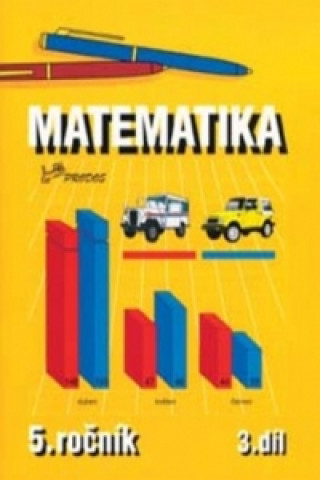 Kniha Matematika pro 5. ročník Josef Molnár