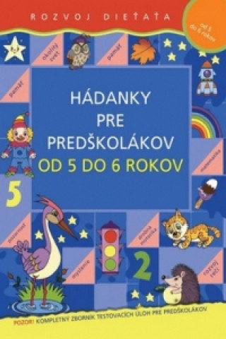 Книга Hádanky pre predškolákov od 5 do 6 rokov neuvedený autor