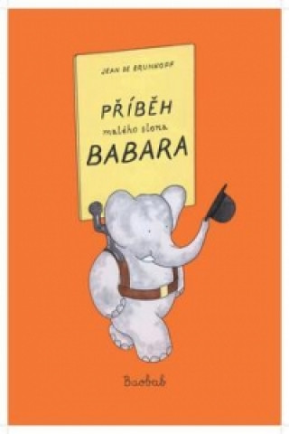 Книга Příběh malého slona Babara Jean de Brunhoff