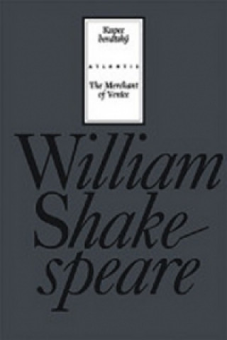 Könyv Kupec benátský/The Merchant of Venice William Shakespeare