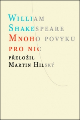 Book Mnoho povyku pro nic William Shakespeare