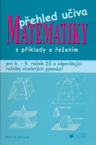 Книга Přehled učiva matematiky Emilie Ženatá