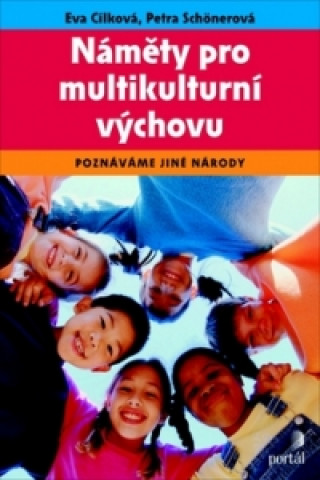 Kniha Náměty pro multikulturní výchovu Eva Cílková