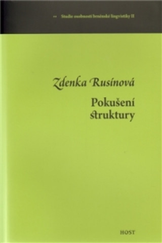 Book Pokušení struktury Zdenka Rusínová