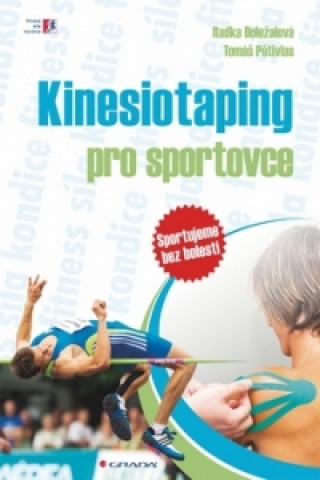 Kniha Kinesiotaping pro sportovce Radka Doležalová